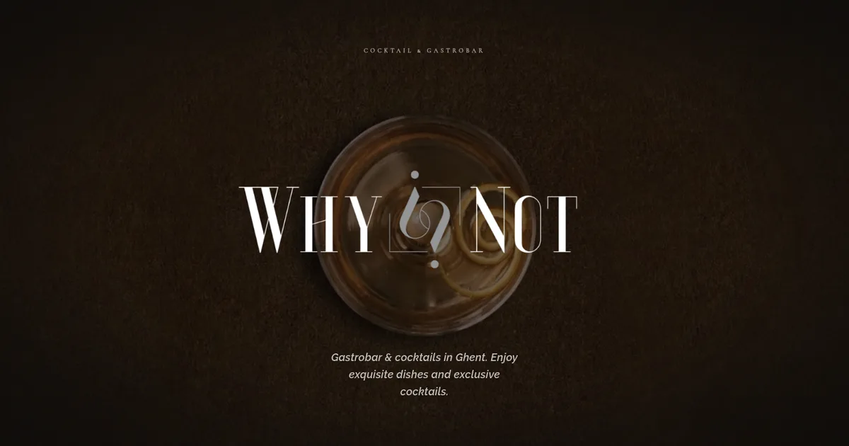 Why Not, Gent