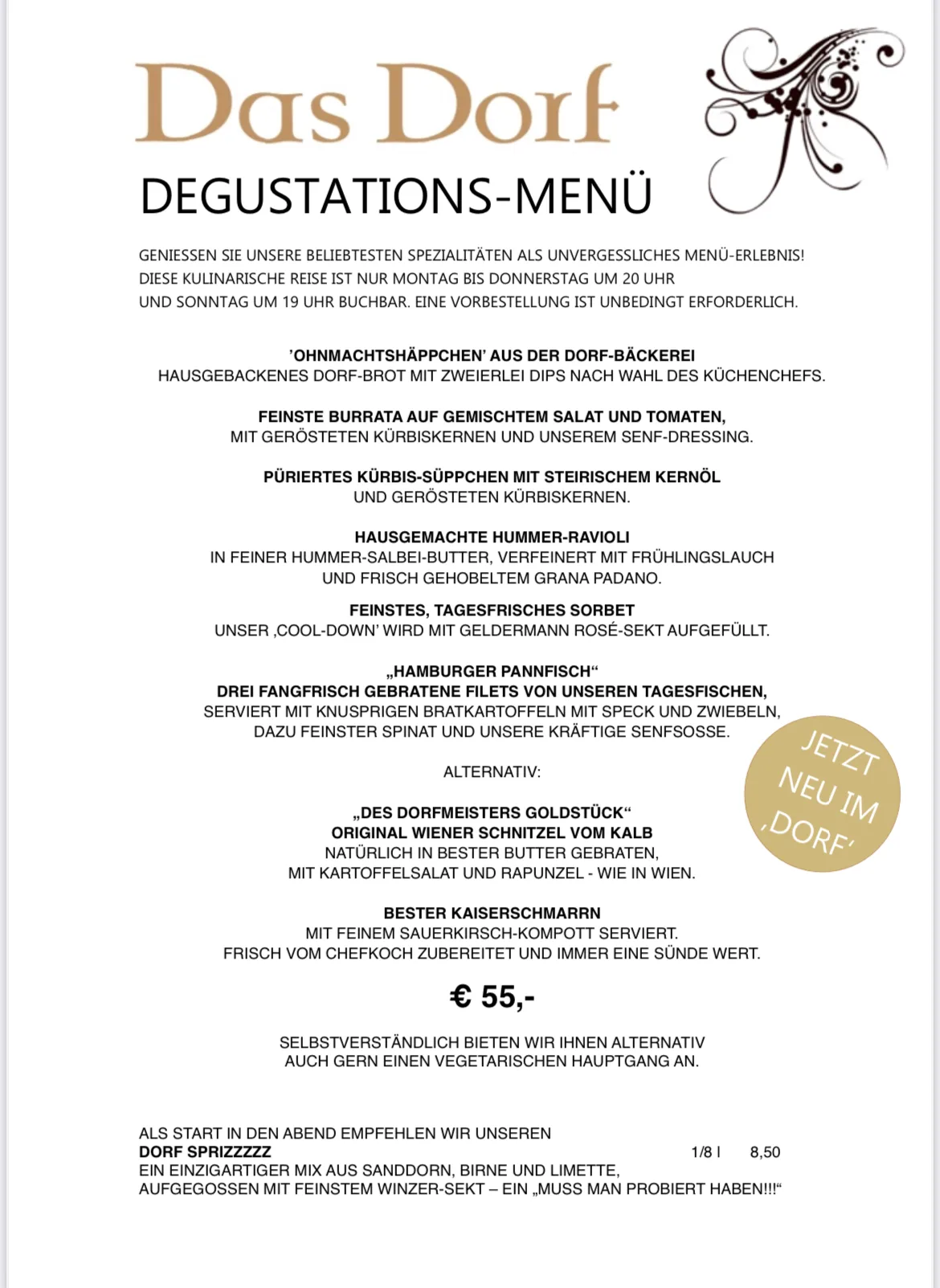 Restaurant Das Dorf — photo 28