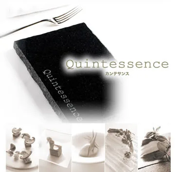 Quintessence, Tokyo